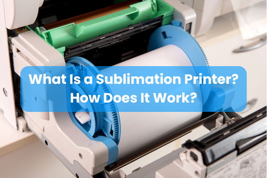 What is a Sublimation Printer? How Does It Work?