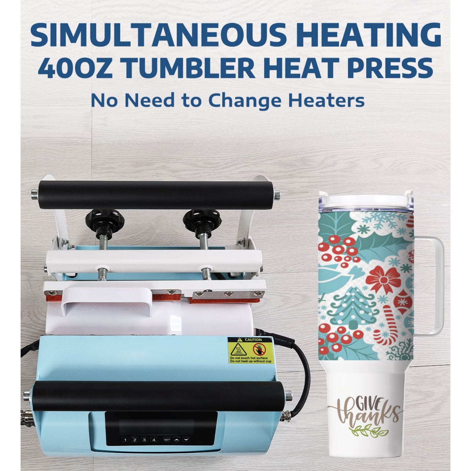 SIMULTANEOUS HEATING 40OZ TUMBLER HEAT PRESS - No Need to change Heaters